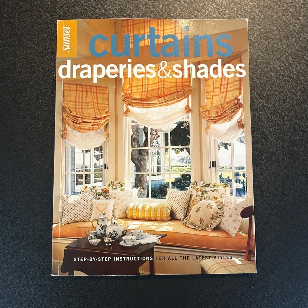 Sunset Curtains Draperies & Shades DIY Home Decor Guide Book 3rd Edition 2002